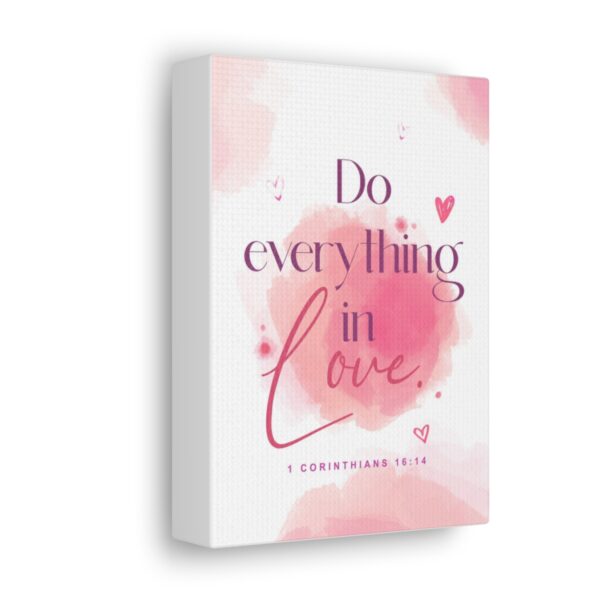 "Do everything in love" — 1 Corinthians 16:14 Bible Wall Art - Image 2